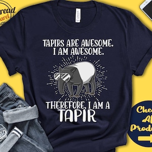 Tapir Shirt | Tapir Lover | Gift | Zoo | Zoologist | Mammalogy | Mammalogist | Funny Cool Awesome Animal | Tank Hoodie | A3230