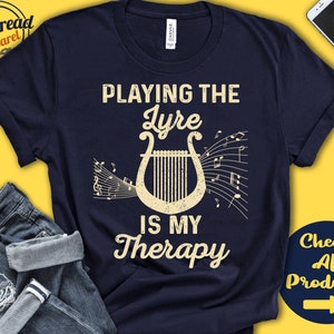 Lyre Player Shirt | Lyre Player Gift | Greek Lyre | Stringed | Musician | Music | Instrument | My Therapy | Tank Hoodie | A2487