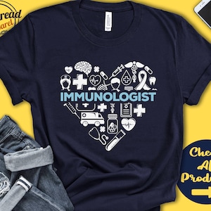 Immunologist Shirt | Immunologist Gift | Immunology | Allergist | MD | PhD | Doctor Gift | Graduation | Appreciation | Tank | Hoodie | A0166
