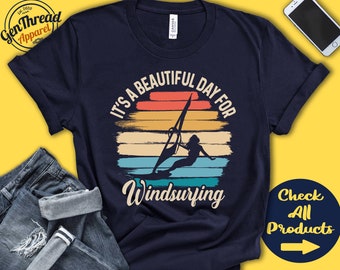 Windsurfer Shirt | Schöner Tag zum Windsurfen | Windsurf Geschenk | Windsurfen | Brett Sport | T-Shirt | Mädchen | Frauen | Tank Hoodie | A1661