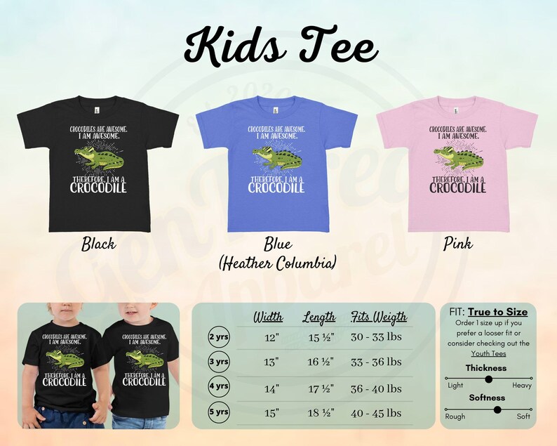 May include: A black, blue, and pink children's t-shirt featuring a crocodile graphic and the text "Crocodiles are awesome. I am awesome. Therefore I am a crocodile." The t-shirt is available in sizes 2-5 years and comes with a size chart showing width, length, and weight.