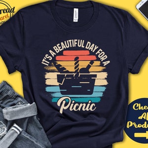 Picnic Shirt | Gift For Picnic Lover | Barbecure | Bbq Grill Party Tee | Picnicking | Beautiful Day Hobby Retro Shirt | Tank Hoodie | A2234