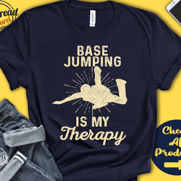 BASE Jumping Shirt | BASE Jumping Is My Therapy | BASE Jumper Gift | Skydiver Gift | Skydiving | Extreme Air Sports | Tank Hoodie | A1911