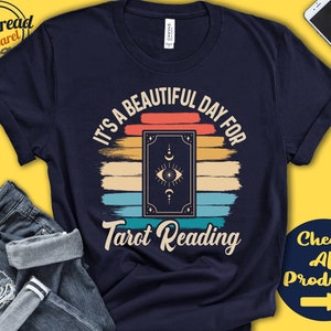 Tarot reading Shirt | Gift For Tarot reader | Psychich Reading | Fortune Teller | Beautiful Day Hobby Retro Shirt | Tank Hoodie | A2245