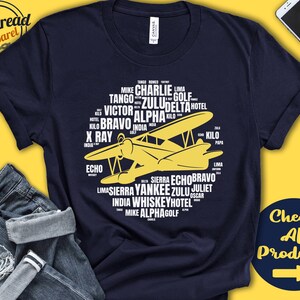 Pilot Alphabet Shirt | Aviation Alphabet | Pilot Shirt | Pilot Gift | Pilot Letters | Pilot Lingo | Pilot Graduation | Tank | Hoodie | A0138