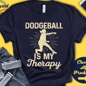 Dodgeball Shirt | Dodgeball Is My Therapy | Dodgeball Player Gift | Dodgeball Team | Dodge Ball Girl | Catching Sports | Tank Hoodie | A1970