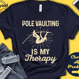 Pole vaulter Shirt | Pole Vaulting Is My Therapy | Gift | Girl | Pole Vault Sports | Track And Field | Athletics | Tank Hoodie | A1920