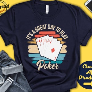 Maglietta da poker / Regalo per giocatori di poker / Carte da gioco / Scala reale / Casinò / Giocatore / Maglietta retrò Beautiful Day Hobby / Felpa con cappuccio / A2242