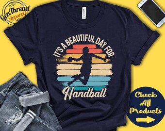 Handball-Shirt | Schöner Tag für Handball | Handball Spieler | Handball-Trainer | Fächer | Mädchen | Frauen | Fang Sport | Tank Hoodie | A1674