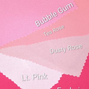 Puede incluir: Una paleta de colores con muestras de tela en varios tonos de rosa. Las muestras est&aacute;n etiquetadas con nombres como "Bubble Gum", "Tea Rose", "Dusty Rose", "Lt. Pink" y "Fuchsia".