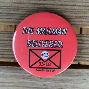 UGA Mailman Delivered Gameday Pinback Button