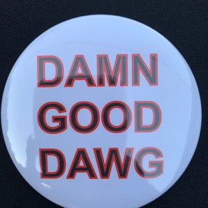 White DGD Gameday Pinback Button