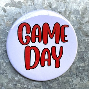White &quot;Game Day&quot; Pinback Button