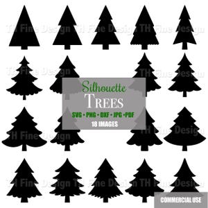 May include: A collection of black silhouette tree designs in various shapes and sizes. The image includes the text "Silhouette Trees" and file type options: SVG, PNG, DXF, JPG, and PDF. The image states "18 Images" and "Commercial Use."