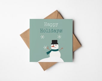 Può includere: Un biglietto verde con il testo "Happy Holidays!" e un'illustrazione di un pupazzo di neve con un cappello nero e una sciarpa turchese.