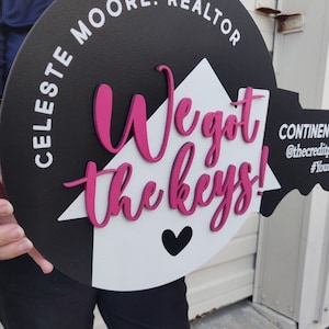 We got the keys sign, Realtor Closing Custom, 3D We got the keys KEY Closing Gift for Realtors, Real Estate Sold Key, Realtor Closed Sign