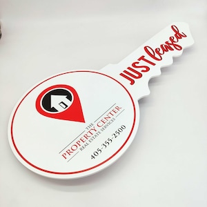 Just Leased Real Estate Sold Sign, Realtor Key Sign, Real Estate Marketing, Custom Realtor Key Sign, Gift for Realtors, Sold Key