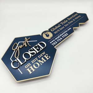 Just Closed on my NEW home, Modern Key Sign for Realtors, Realtor Gift, Closing Sign, Sold Sign, Custom, We got the keys