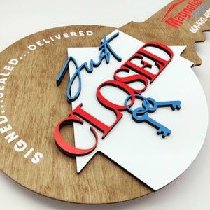 Just Closed Key sign, Wooden Key Sign, Logo Realtor Closing Custom, Sold Real Estate Key, Closing Gift for Realtor, Real Estate Sold Key
