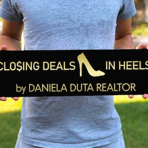 REALTOR SOLD SIGN, Closing Deals in Heels Sign, Real Estate Gift, Real Estate Closing Prop, Realtor prop,Sold Real Estate Agent Sign Closing