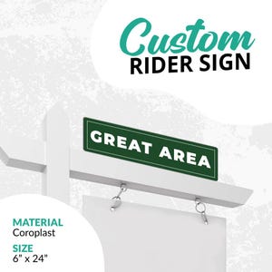 Real Estate Sign Riders 6&quot;x24&quot;, Open House, House For Sale, For Sale, For Rent, For Lease
