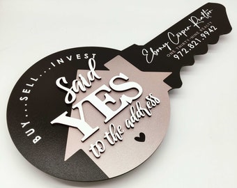 Said YES to the address, 3D Realtor Custom Sign, Personalised Sign, Realtors Props, Real Estate Sold Key, Signage Realtor Closed Sign