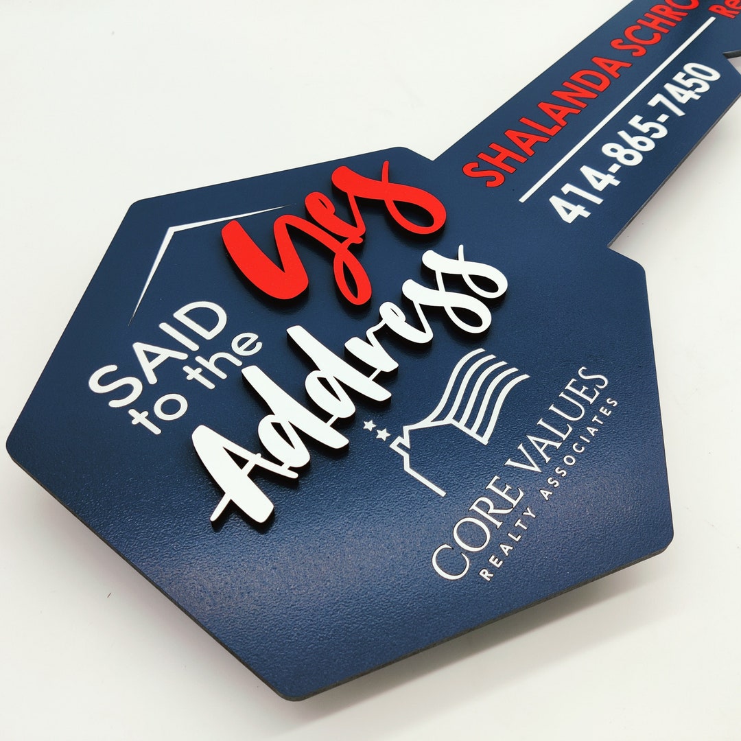 Said Yes to the Address Sign, Key Sold Sign, Closing Photo Prop, 3D Key ...