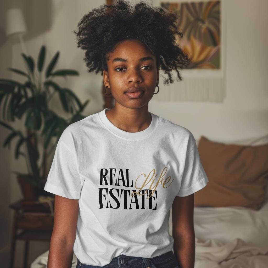 Realtor t-shirts Real Estate Life, Real Estate Tshirt