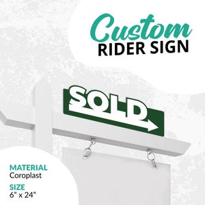Sold Rider Sign 6&quot;x24&quot;, Open House, House For Sale, For Sale, For Rent, For Lease