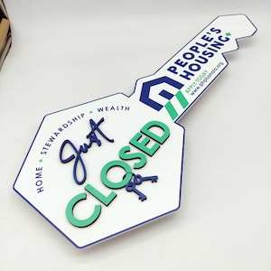 Just Closed Signage with Logo, 3D Key Sign, Closing Photo Prop,Key Sign for Realtor, Realtor Gift, Closing Sign, Sold Sign, Custom Logo