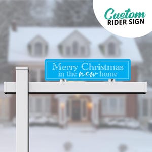 Aluminum & Coroplast Christmas Riders Sign  6&quot;x24&quot;, Open House, House For Sale, For Sale, For Rent, For Lease
