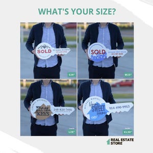 May include: Four different sizes of key-shaped real estate signs, each with a different design and contact information. The signs are held by people in front of a blurred background. The sizes are 20 inches, 23 inches, 26 inches, and 30 inches.