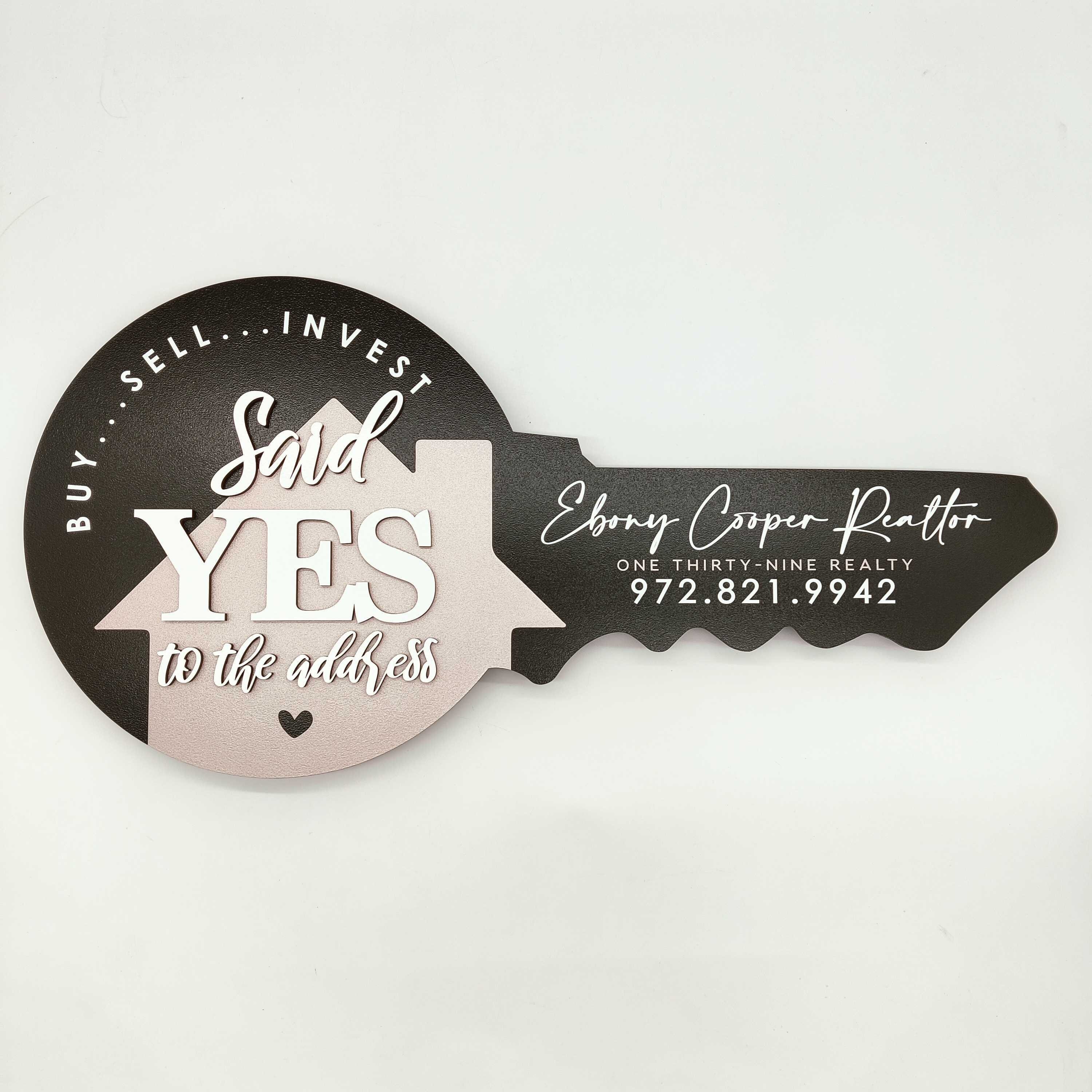Said YES to the Address, 3D Realtor Custom Sign, Personalised Sign ...