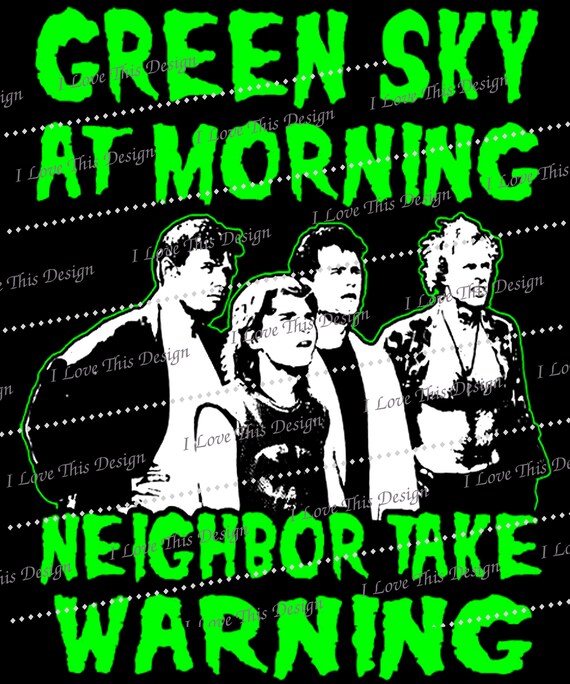 The Burbs Movie Quote Green Sky At Morning Neighbor Take Etsy The Burbs Movie Quote Green Sky At Morning Neighbor Take Etsy