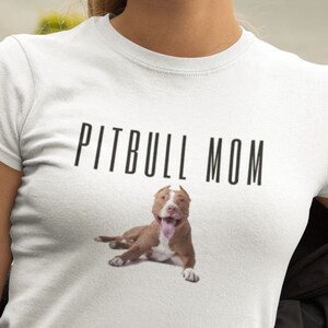 Pitbull Mom Pitbull Koszulka Pitbull T Koszulka Dog Mom Koszulka Miłośnik Psów Koszulka Pitbull Prezenty Dla Miłośników Psów Prezenty Dla Psów Koszulki Dla Kobiet Koszulka Właściciela Psa