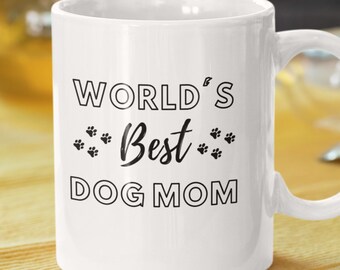 Hund Mama Becher Hund Mama Geschenk Hund Liebhaber Becher Hund Liebhaber Geschenk für Hundeliebhaber Hundebesitzer, Hund Kaffeebecher Welt besten Hund Mama Hund Mama Mama Kaffeebecher