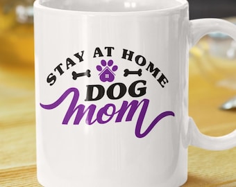 Dog Mom Coffee Mug Dog Lover Mug Dog Mom Gift Dog Mom Mug Funny Dog Mugs Gifts For Dog Moms Dog Lovers, Dog Owners Dog Lover Gift Dog Gifts