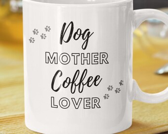 Hund Mutter Kaffee Liebhaber Hund Mama Geschenke Hund Mama Kaffee Becher Hund Liebhaber Becher lustige Hund Tassen Geschenk für Hundeliebhaber, Hundebesitzer Hund Liebhaber Geschenk Hund Becher