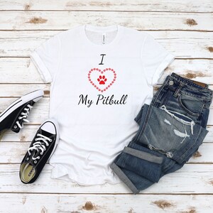 Pitbull Shirt Pitbull T Shirt Pitbull Gifts Pitbull Mom Dog Mom Shirt Dog Lover Shirt Dog Lover Gift Dog Shirts For Women Dog Owner Shirt