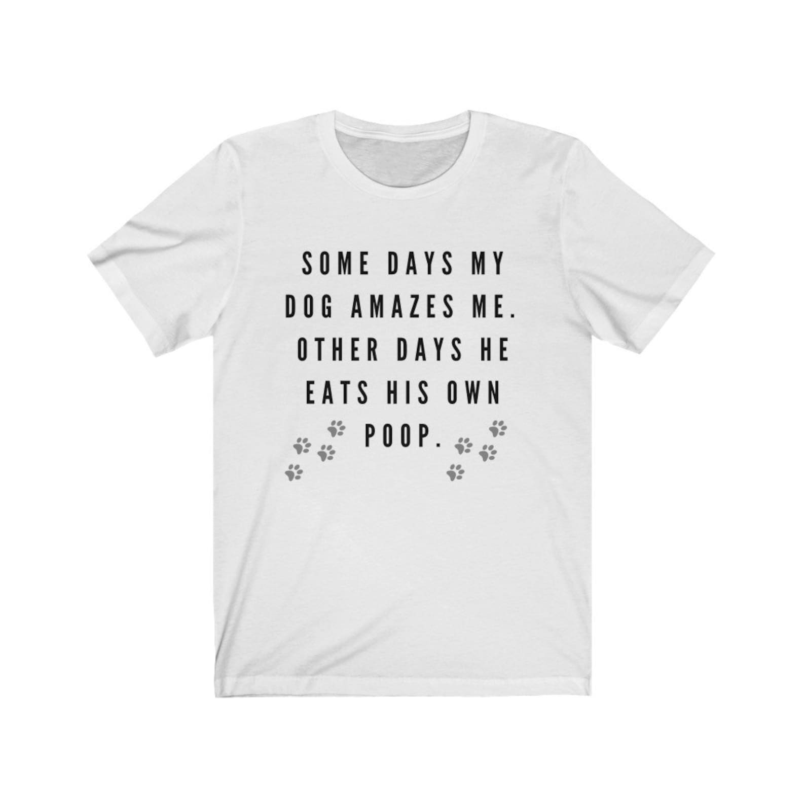 Funny Dog Shirts Dog Lover Shirt Dog Owner Shirt Dog Shirts for Women