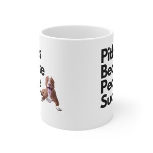 Pitbull Mug Pitbull Mom Dog Mom Coffee Mug Dog Lover Mug Dog Lover Gift Funny Dog Mug Dog Dad Mug Gift For Dog Lovers Dog Dog Mom Dad Gift image 5
