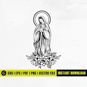 Mary Mother of Jesus SVG | Praying Virgin Mary SVG | Nuestra Señora de Guadalupe | Cut Files Clip Art Vector Digital Download Dxf Png Eps Ai