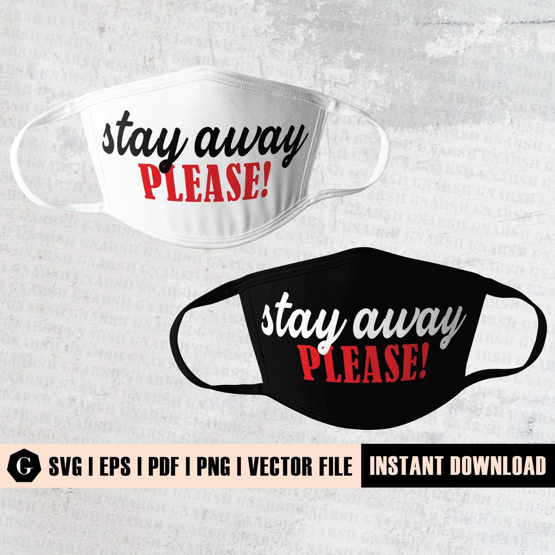 Stay Away Svg Stay Away Shirt Stay Away Mask Anti People Etsy