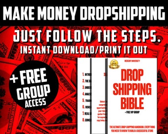 Dropshipping Bible: Drop Shipping Handbook/How to Build A Successful Drop-Shipping Online Business Beginner Guide