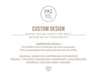 Personalized design | Custom Design Service | Graphic Designer Poster | Logo | Invites | Business Cards | Flyers | Postcards