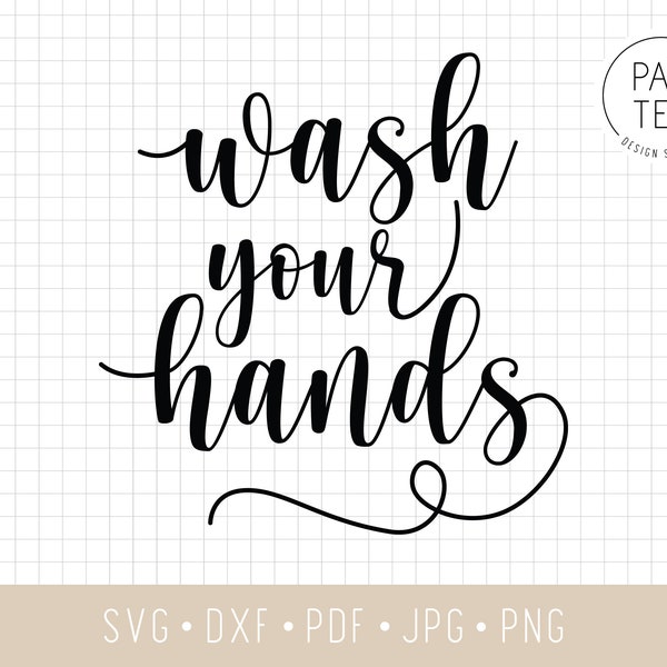 Waschen Sie Ihre Hände SOFORT DOWNLOAD | SVG Jpg Dxf Png für Cricut & Andere Schneidemaschinen | Hände waschen Clipart | Waschen Sie Ihre Hände Zeichen