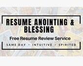 Career/Resume Anointing and Blessing Service, Intuitive, Same Day (24hours) Response, 20+ years Tarot and business Experience