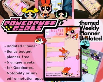 Powerpuff Girls themed weekly planner digital template undated 6 weeks Goodnotes, iPad Compatible. or Notability, Boost your productivity