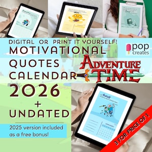 Adventure Time 2026 dated + Undated Version Calendar 3 for 1 Digital Printable Motivational Quote monthly A4 PDF Office Dorm Deco +free 2025