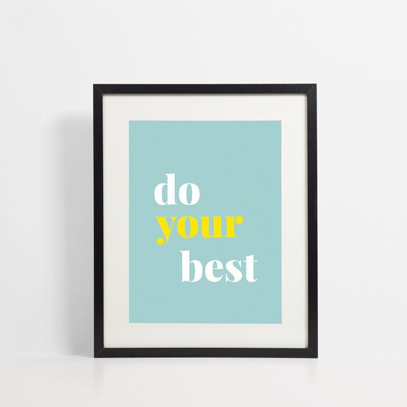 Do Your Best Printable Poster A4 | Etsy